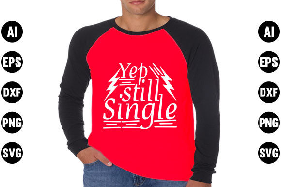 Reviewing the Yep Still Single Valentine SVG for Embroidery
